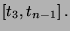 \( \left[ t_{3},t_{n-1}\right] . \)